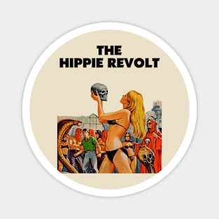 The Hippie Revolt Magnet